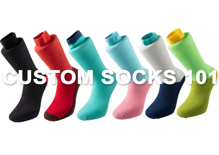 Custom socks 101